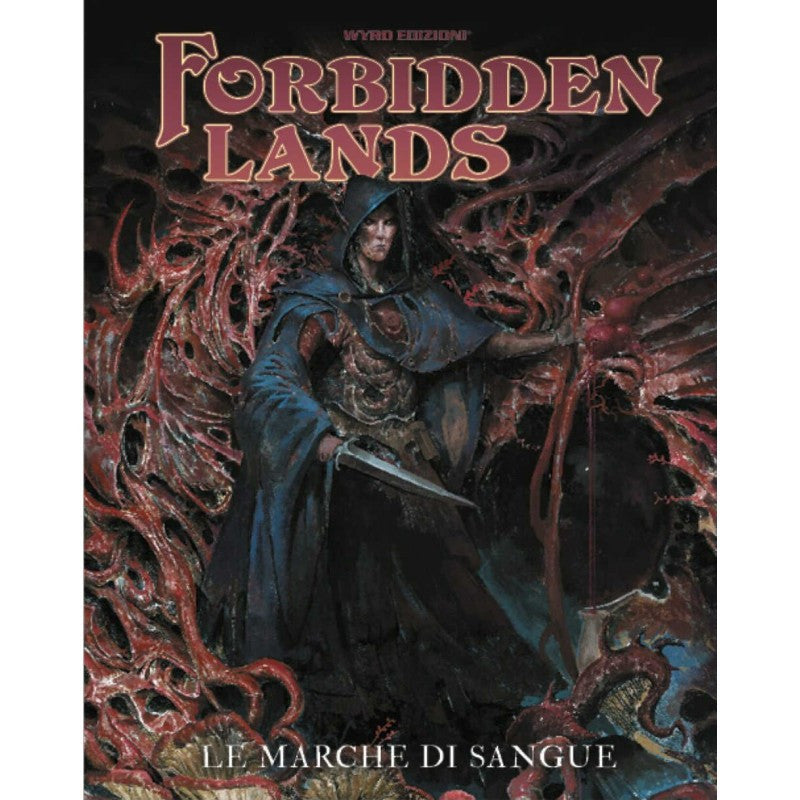 FORBIDDEN LANDS - LE MARCHE DI SANGUE