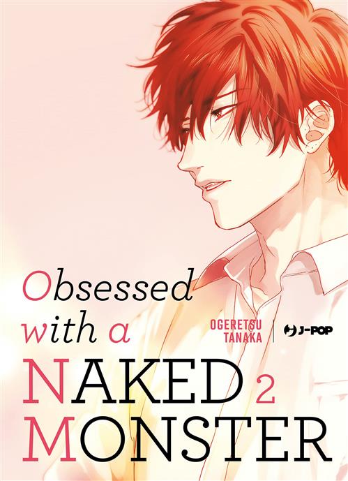 OBSESSED WITH A NAKED MONSTER 2
