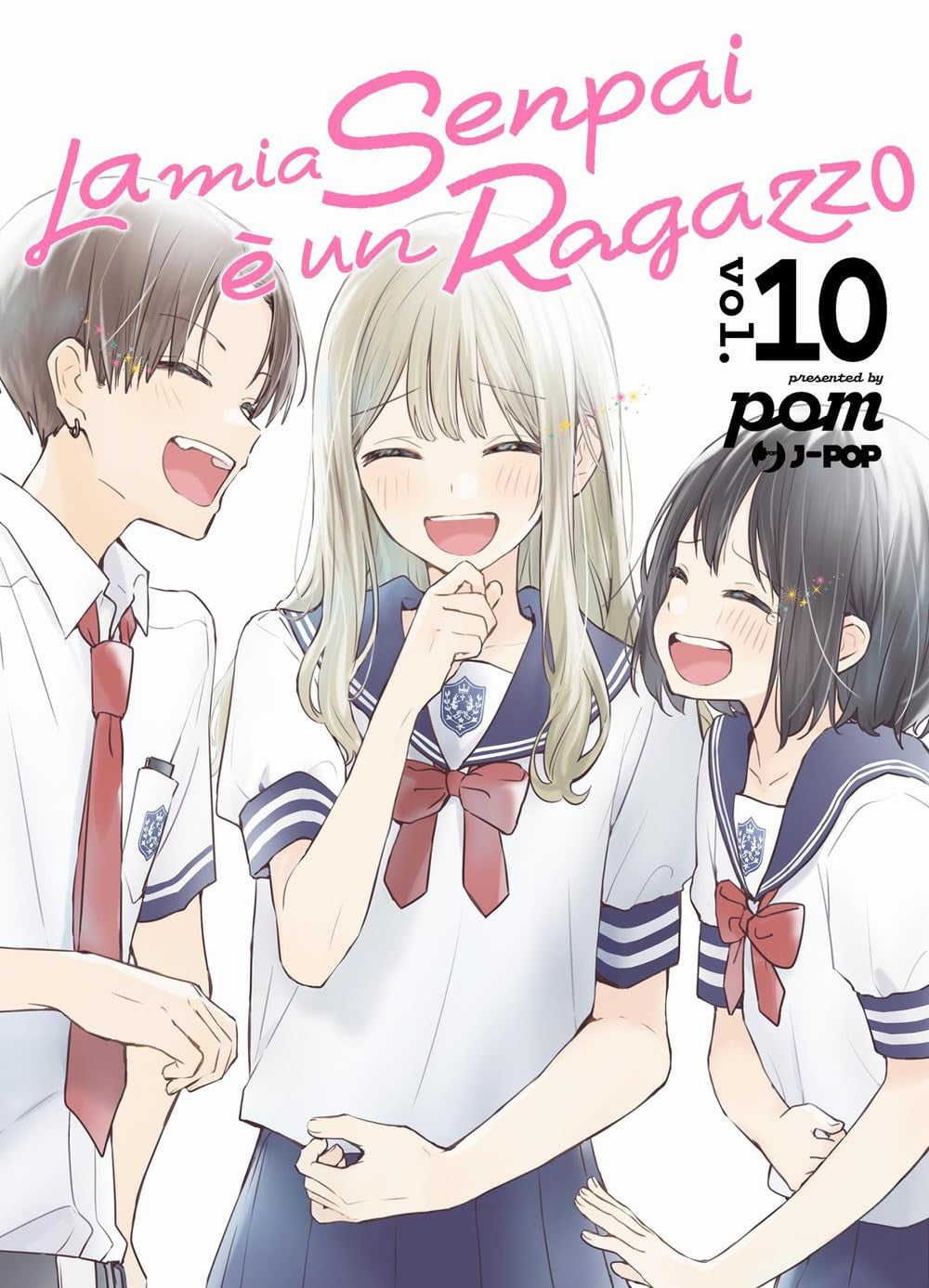 LA MIA SENPAI E' UN RAGAZZO - SENPAI WA OTOKONOKO VOL.10