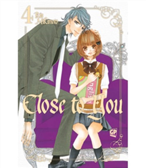 CLOSE TO YOU 4