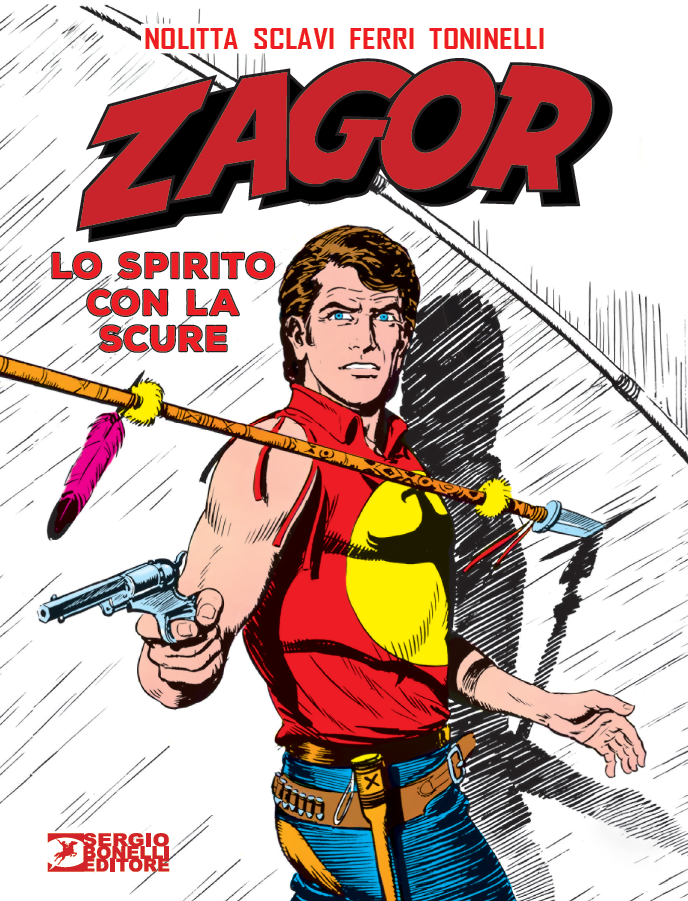 ZAGOR - LO SPIRITO CON LA SCURE
