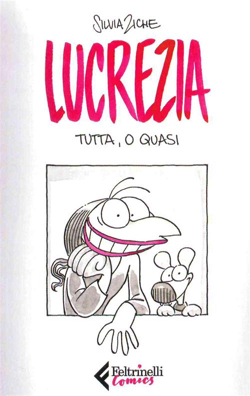LUCREZIA TUTTA, O QUASI