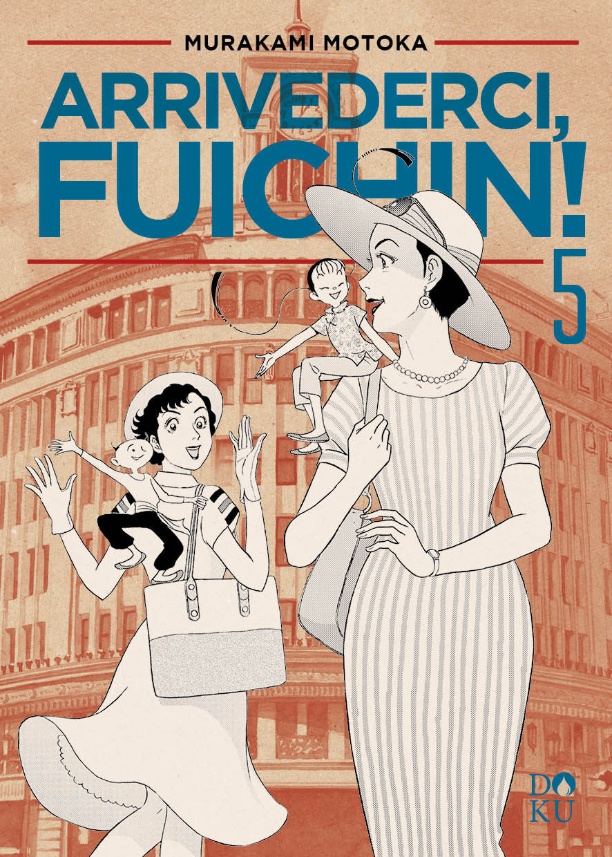 ARRIVEDERCI FUICHIN! VOL.5