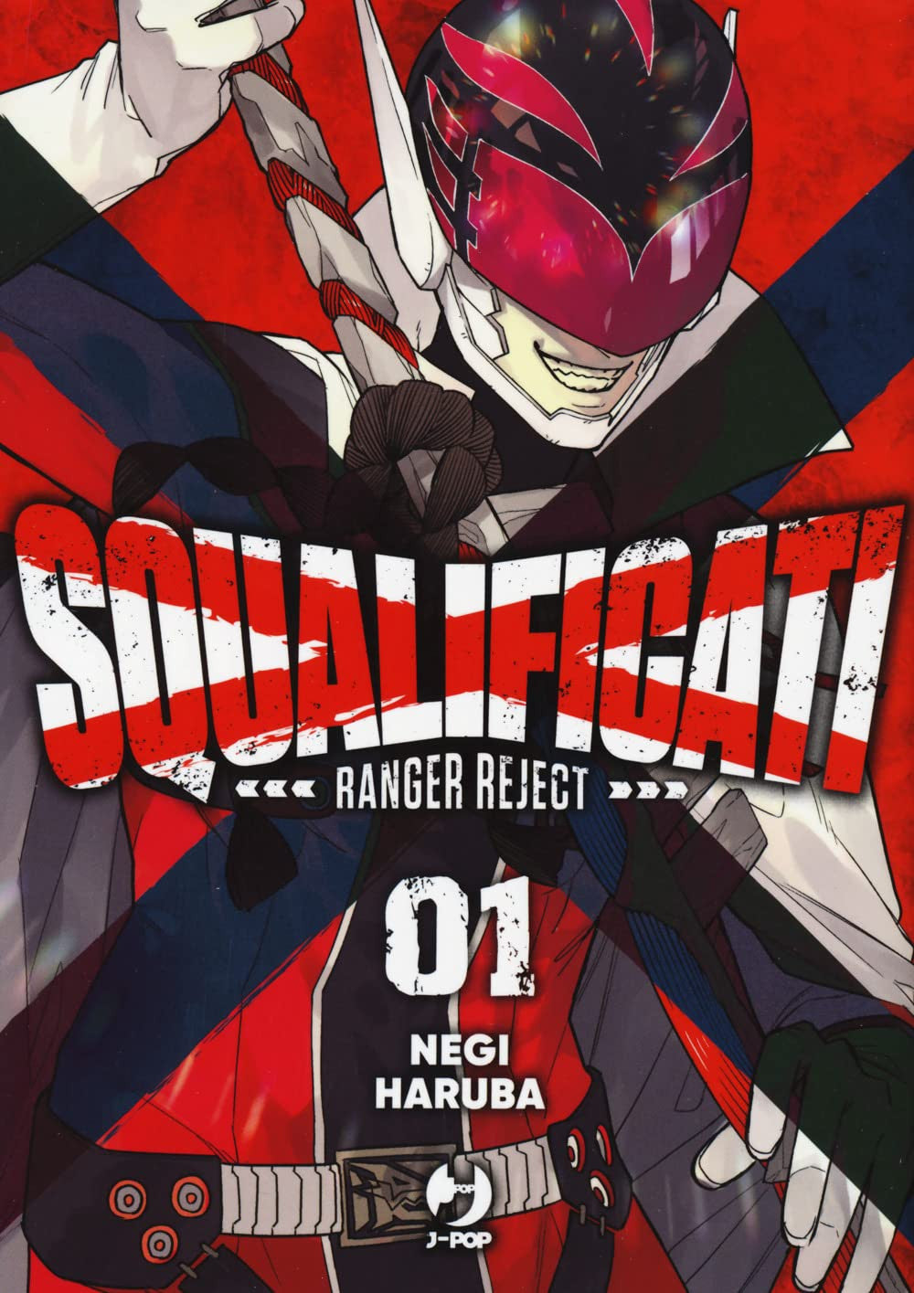 SQUALIFICATI - RANGER REJECT VOL.1