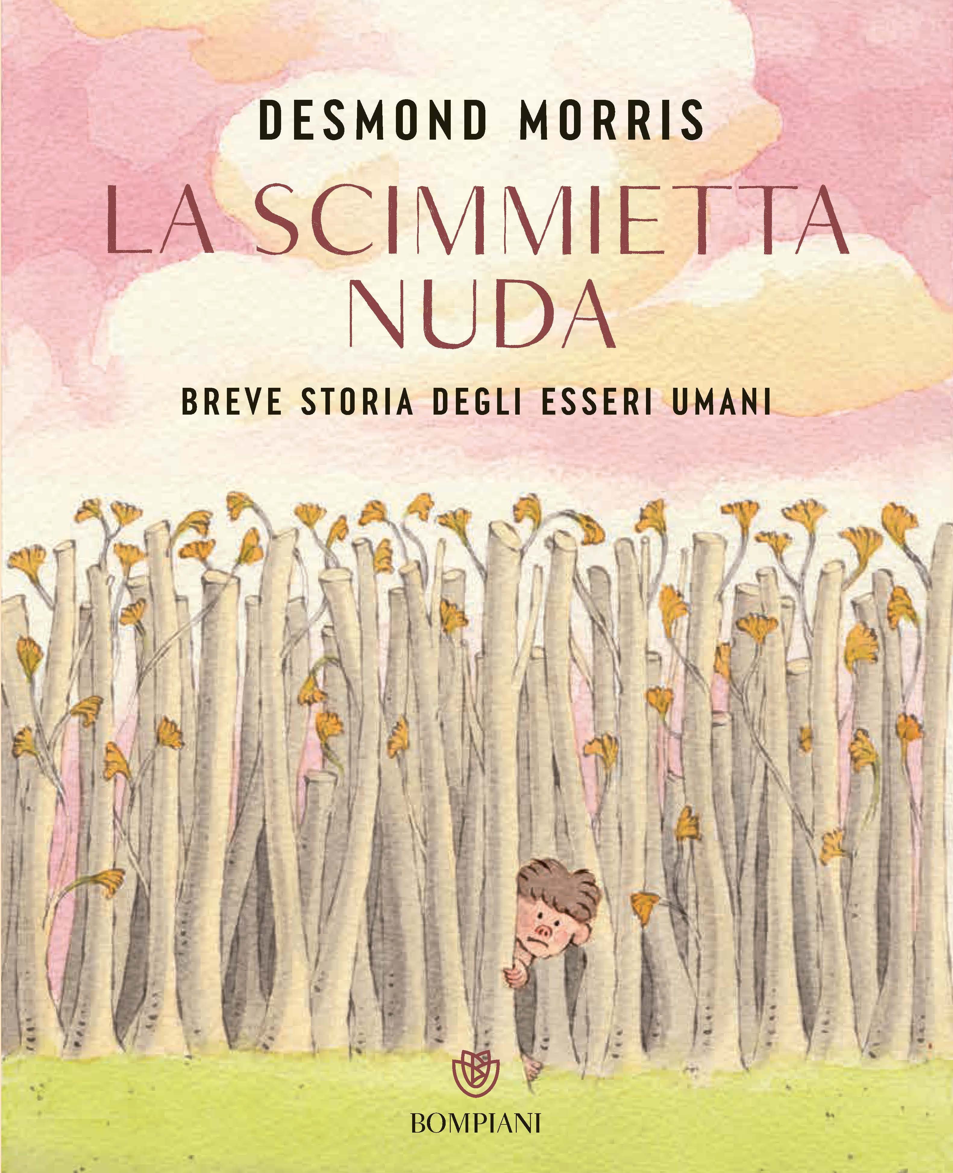 LA SCIMMIETTA NUDA - BREVE STORIA DELLA ESSERI UMANI