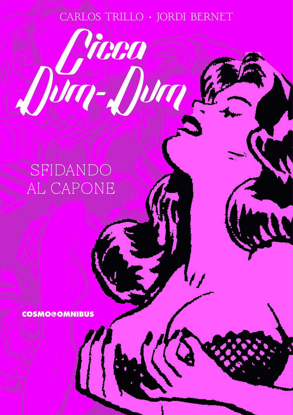 CICCA DUM-DUM - SFIDANDO AL CAPONE
